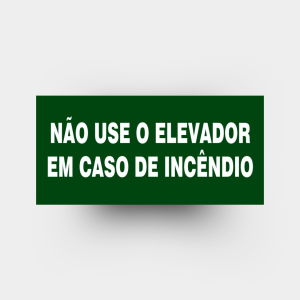 Não use o Elevador em caso de Incêndio   4x0 (só frente) Impressão Digital Corte Reto 