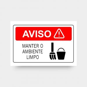 Placa Aviso | Manter o Ambiente Limpo PS 2mm Personalizado 4x0 Impressão UV Corte reto 